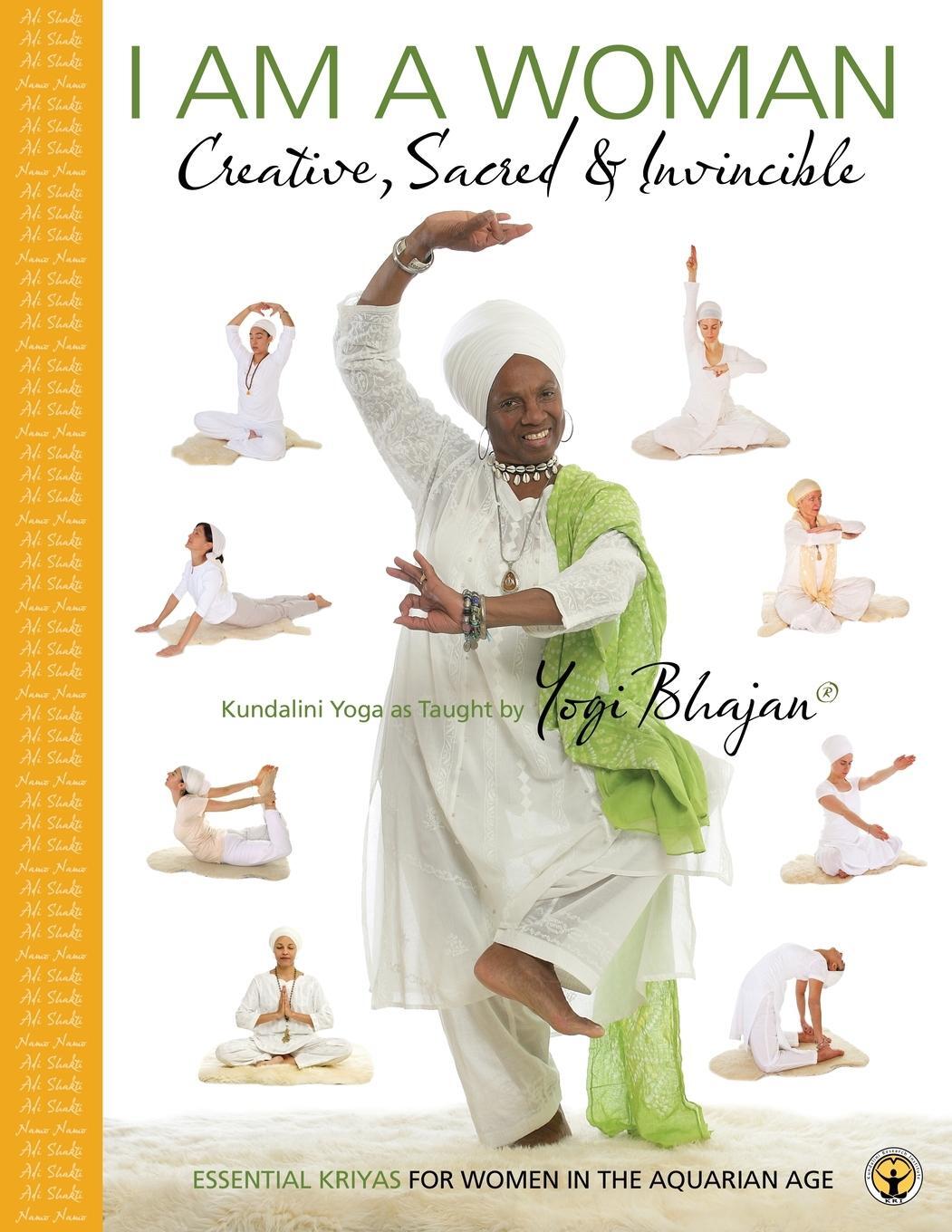 Cover: 9781934532164 | I am a Woman Creative, Sacred & Invincible | Yogi Bhajan | Taschenbuch