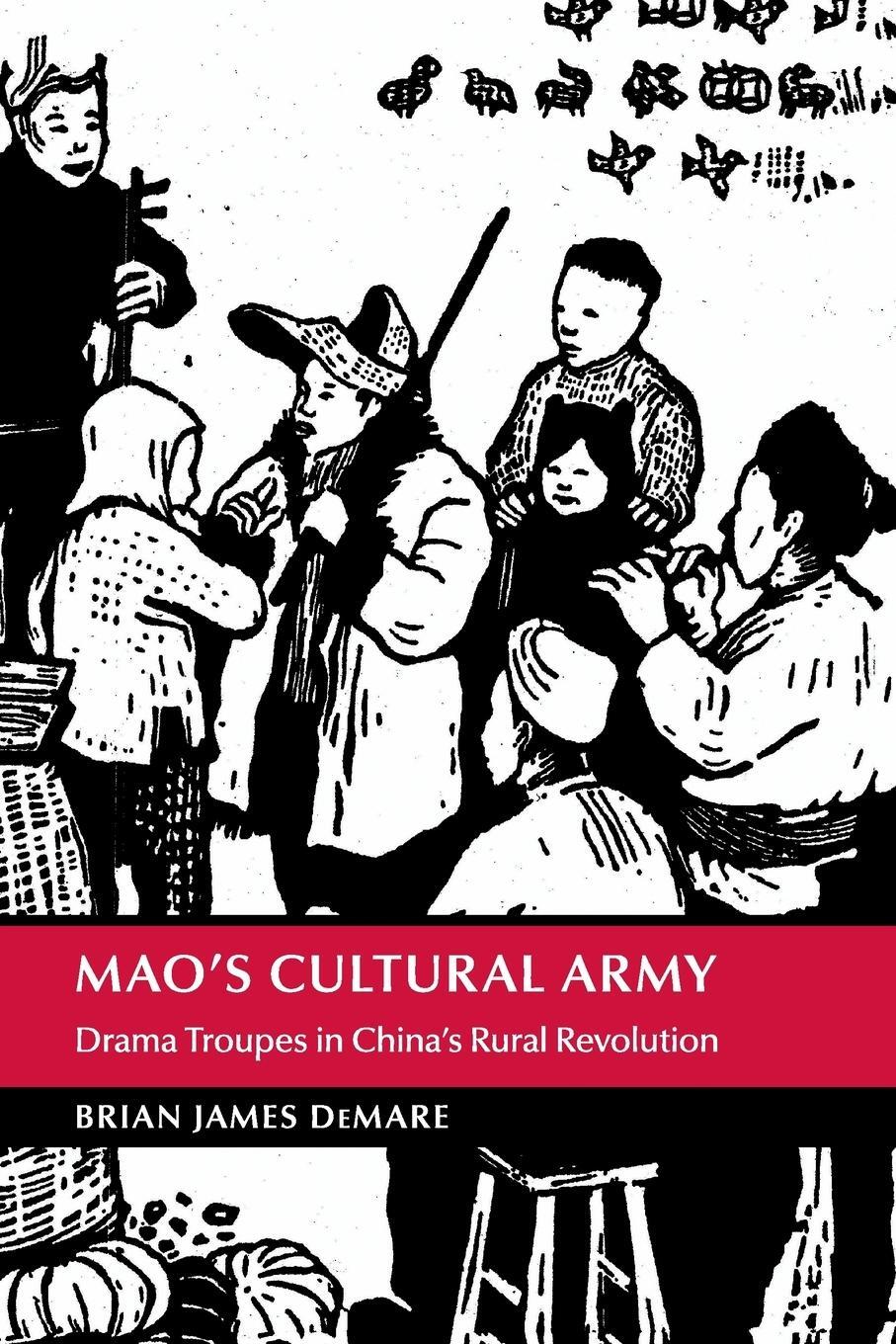 Cover: 9781107432222 | Mao's Cultural Army | Brian. James DeMare | Taschenbuch | Paperback