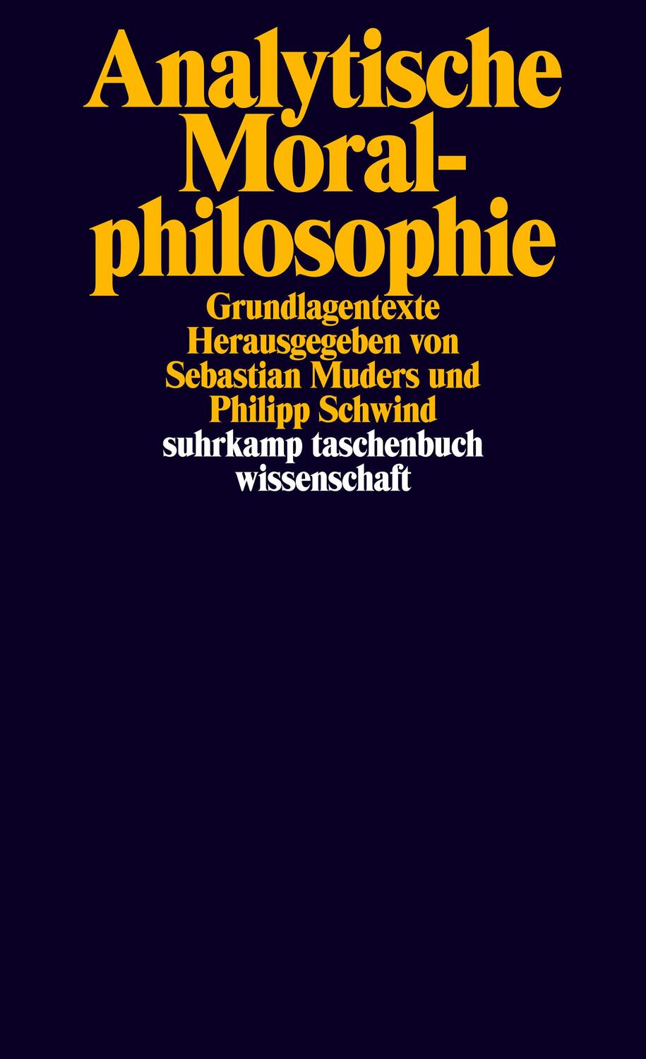 Cover: 9783518299227 | Analytische Moralphilosophie | Grundlagentexte | Muders (u. a.) | Buch