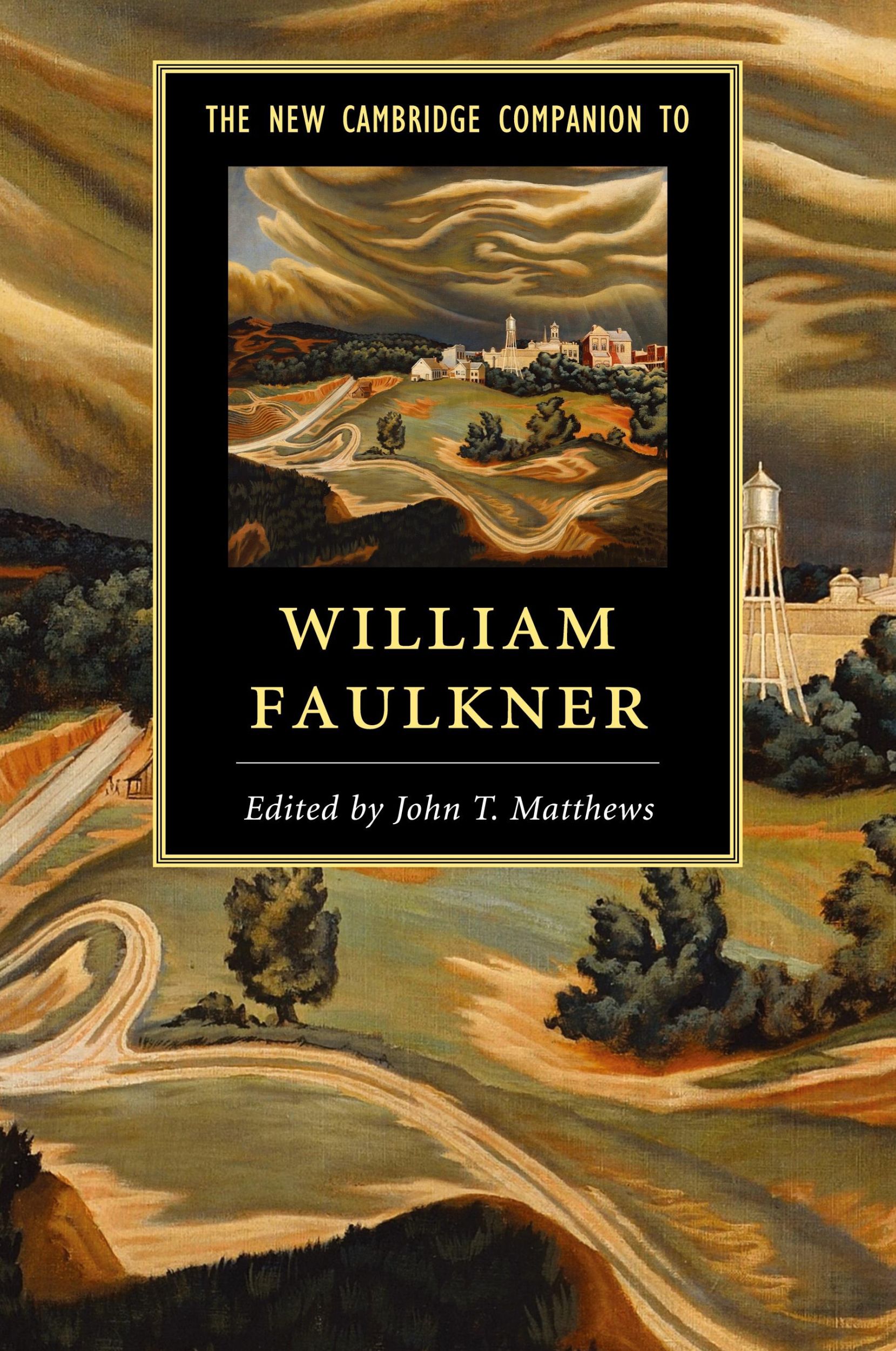 Cover: 9781107689565 | The New Cambridge Companion to William Faulkner | John T. Matthews