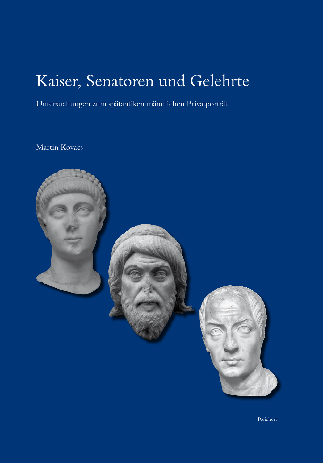 Cover: 9783895008436 | Kaiser, Senatoren und Gelehrte | Martin Kovacs | Buch | 2014