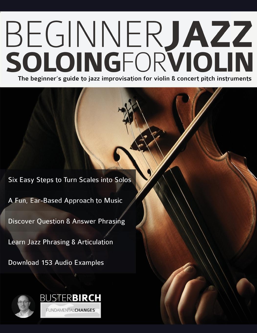 Cover: 9781789331790 | Beginner Jazz Soloing for Violin | Buster Birch | Taschenbuch | 2020