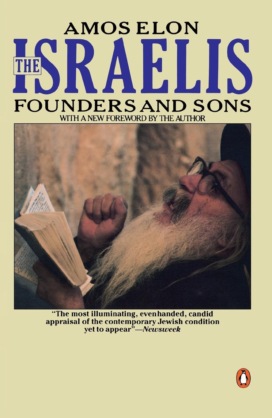 Cover: 9780140169690 | The Israelis | Founders and Sons; Revised Edition | Amos Elon | Buch