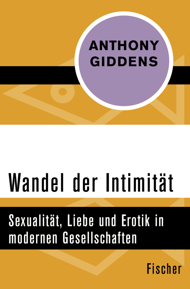 Cover: 9783596310845 | Wandel der Intimität | Anthony Giddens | Taschenbuch | 220 S. | 2016