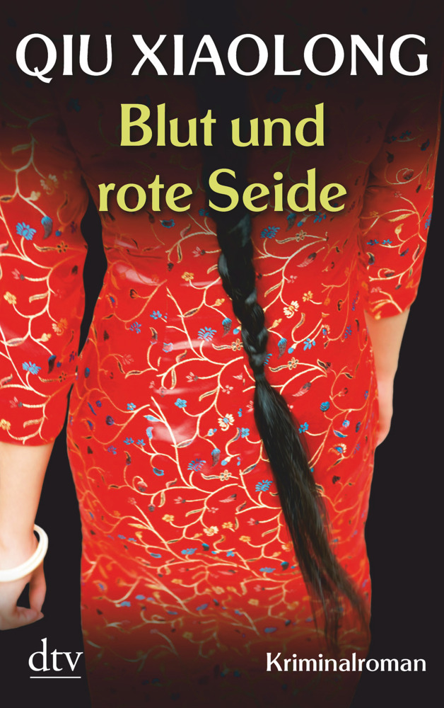 Cover: 9783423212748 | Blut und rote Seide | Xiaolong Qiu | Taschenbuch | 384 S. | Deutsch