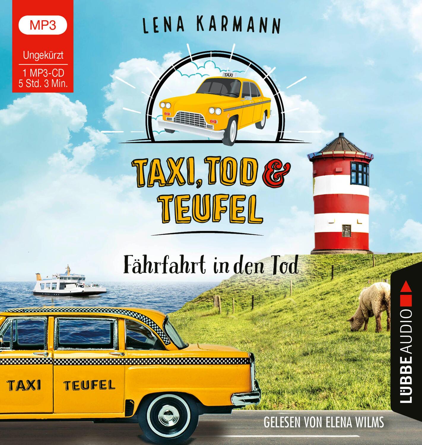 Cover: 9783785785034 | Taxi, Tod und Teufel - Fährfahrt in den Tod | Folge 01. | Lena Karmann