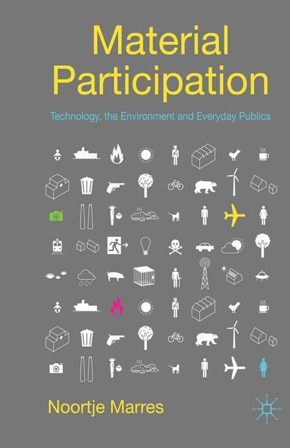 Cover: 9781349312498 | Material Participation: Technology, the Environment and Everyday...