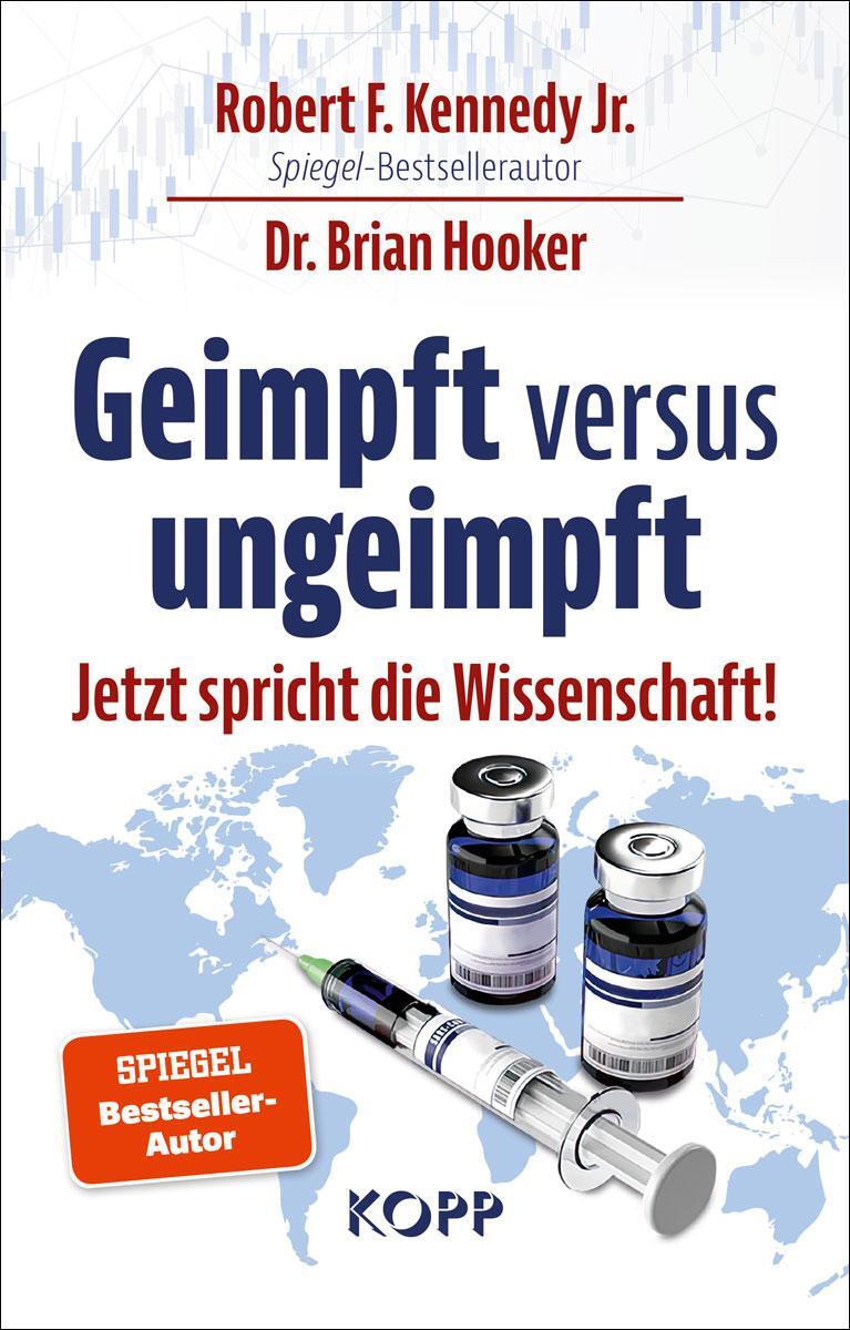 Cover: 9783864459696 | Geimpft versus ungeimpft | Jetzt spricht die Wissenschaft! | Buch