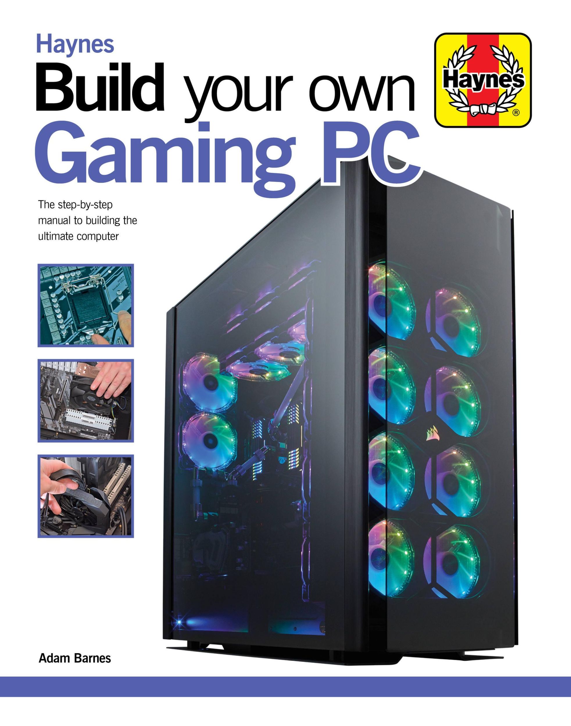 Cover: 9781785216688 | Build Your Own Gaming PC | Adam Barnes | Buch | Gebunden | Englisch