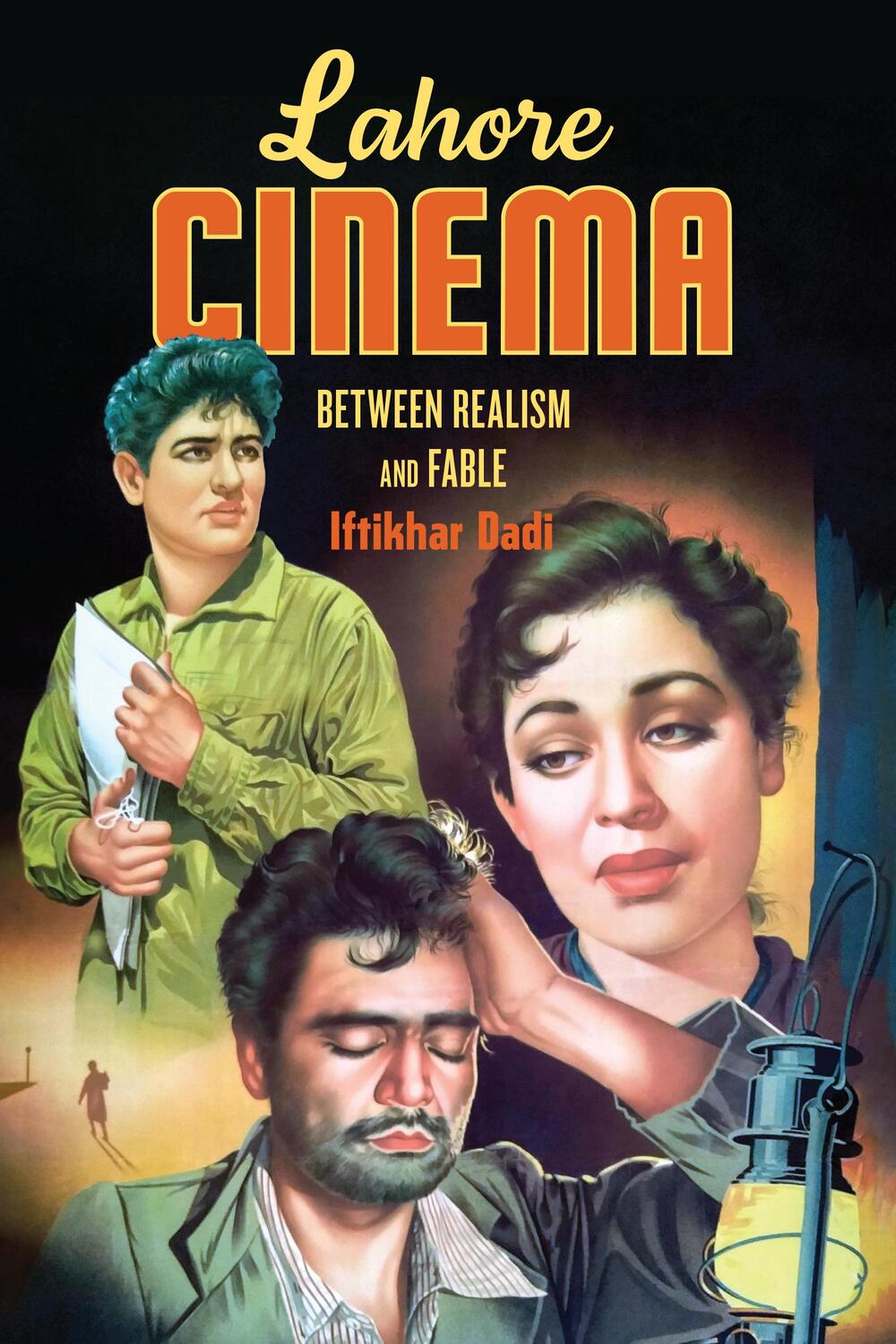 Cover: 9780295750811 | Lahore Cinema | Between Realism and Fable | Iftikhar Dadi | Buch