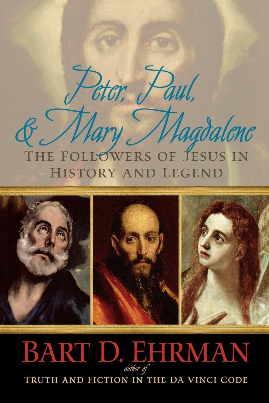 Cover: 9780195343502 | Peter, Paul, and Mary Magdalene | Bart D. Ehrman | Taschenbuch | 2008