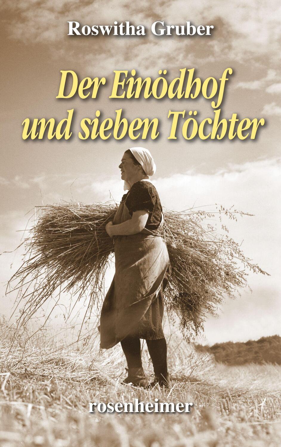 Cover: 9783475554537 | Der Einödhof und sieben Töchter | Roswitha Gruber | Buch | Deutsch