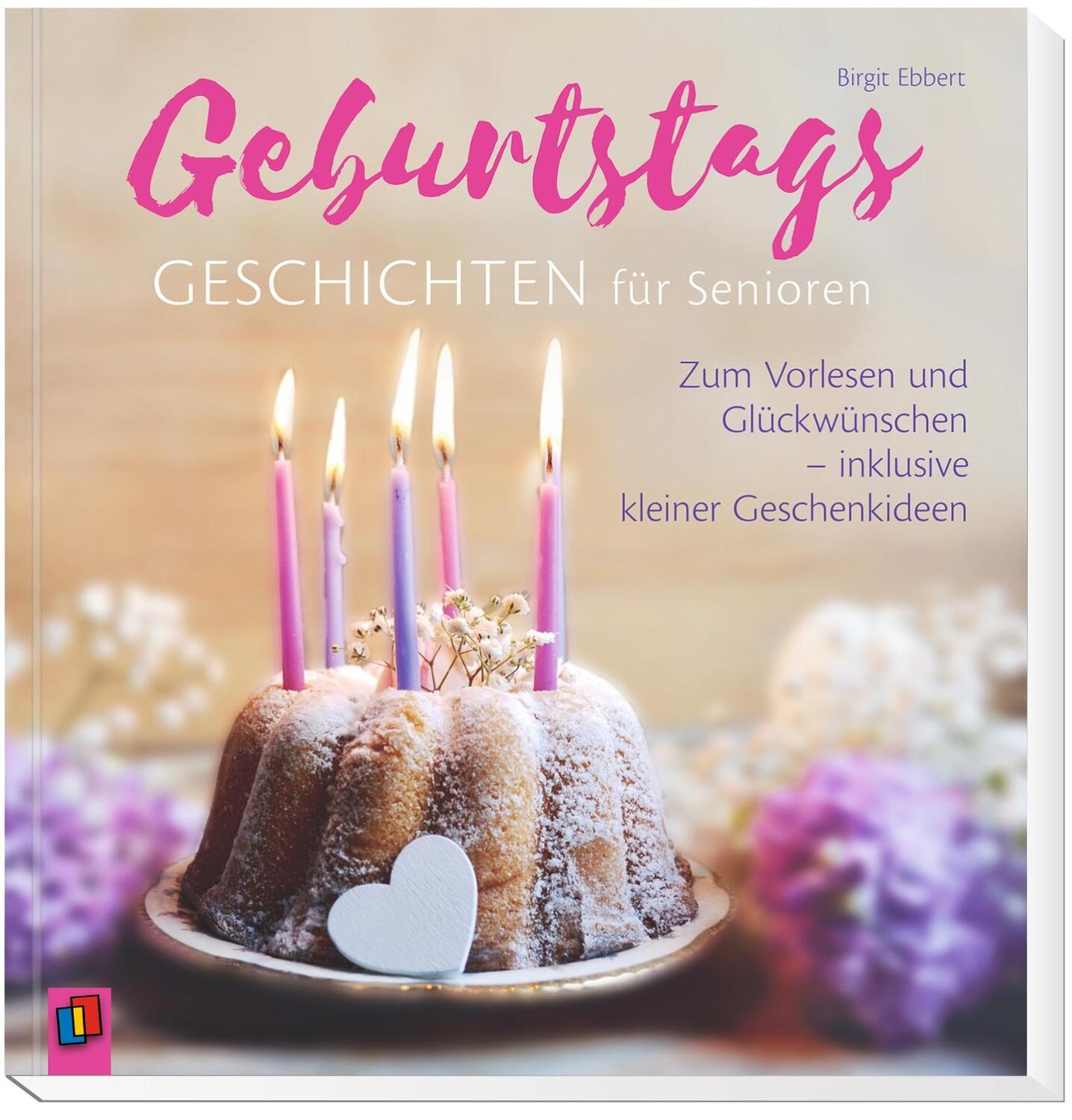 Bild: 9783834639929 | Geburtstagsgeschichten für Senioren | Birgit Ebbert | Taschenbuch