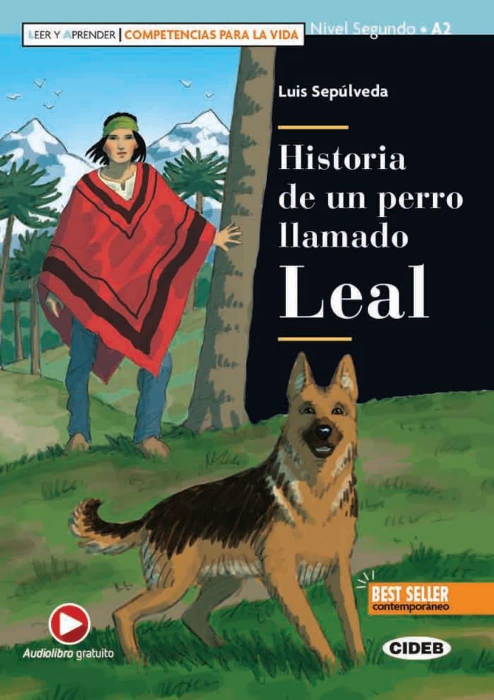 Cover: 9783125003170 | Historia de un perro llamado Leal | Buch + free audio download | Buch