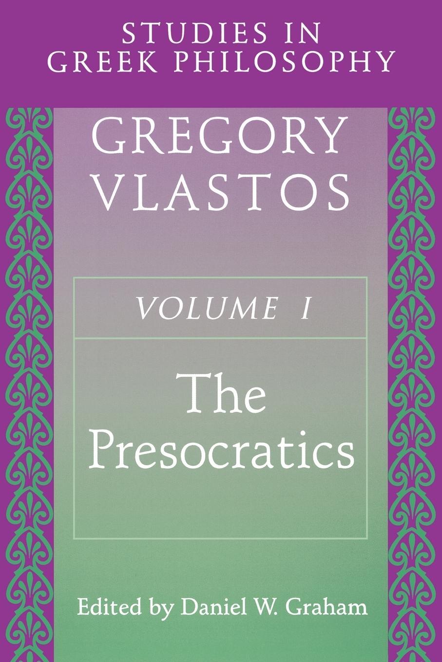Cover: 9780691019376 | Studies in Greek Philosophy, Volume I | The Presocratics | Vlastos