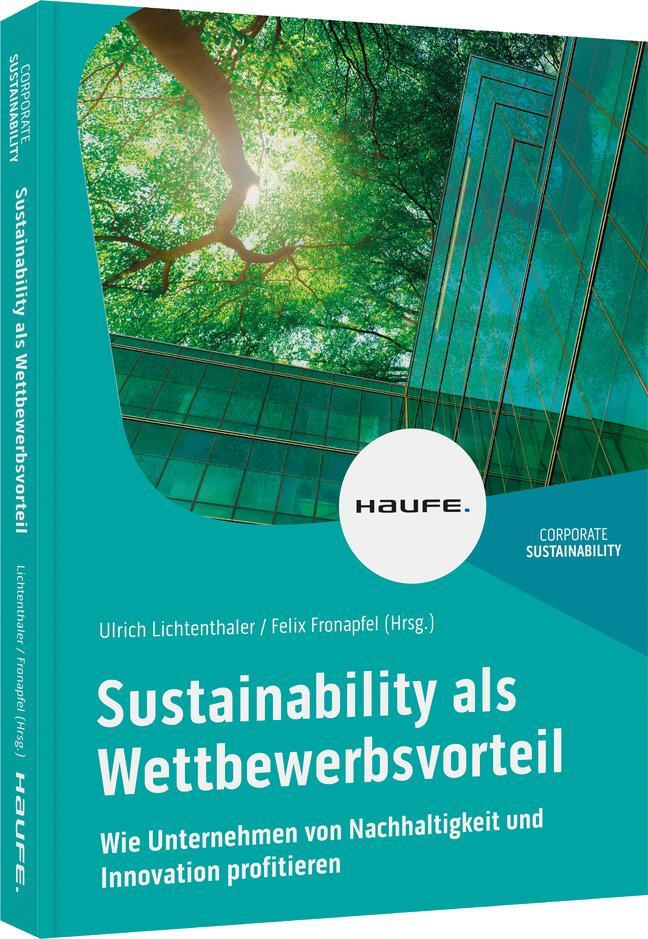 Cover: 9783648164181 | Sustainability als Wettbewerbsvorteil | Ulrich Lichtenthaler (u. a.)