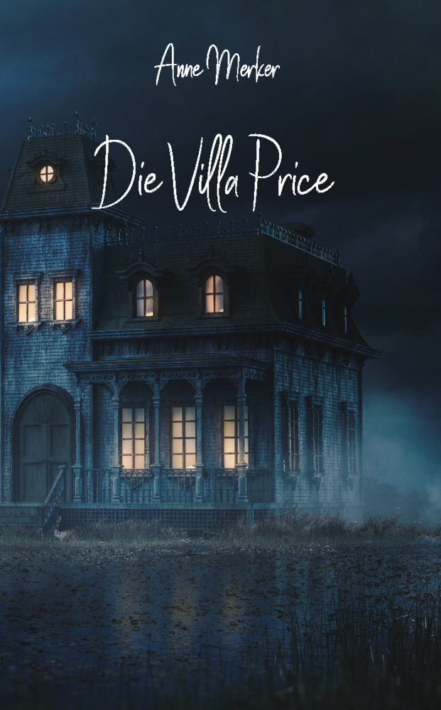 Cover: 9783985272372 | Die Villa Price | Anne Merker | Taschenbuch | 104 S. | Deutsch | 2021