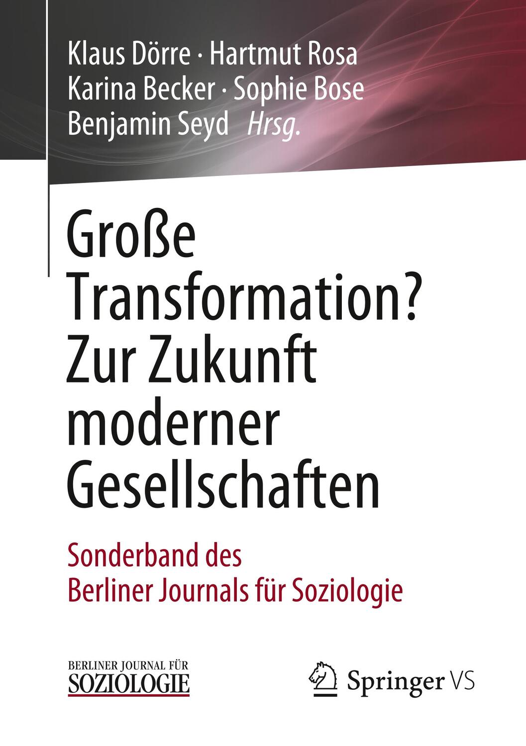 Cover: 9783658259464 | Große Transformation? Zur Zukunft moderner Gesellschaften | Buch | XIV