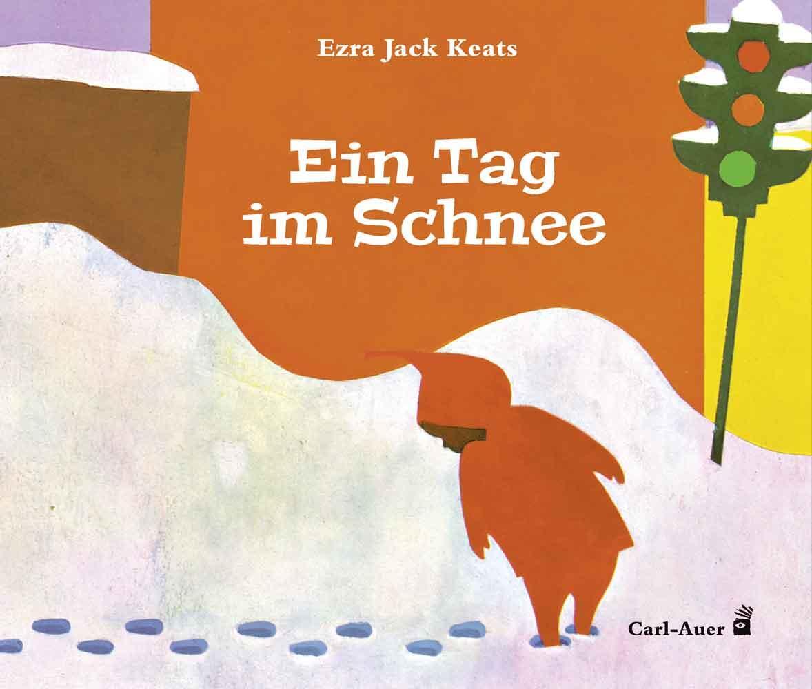 Cover: 9783968430164 | Ein Tag im Schnee | Ezra Jack Keats | Buch | Carl-Auer Kids | 32 S.
