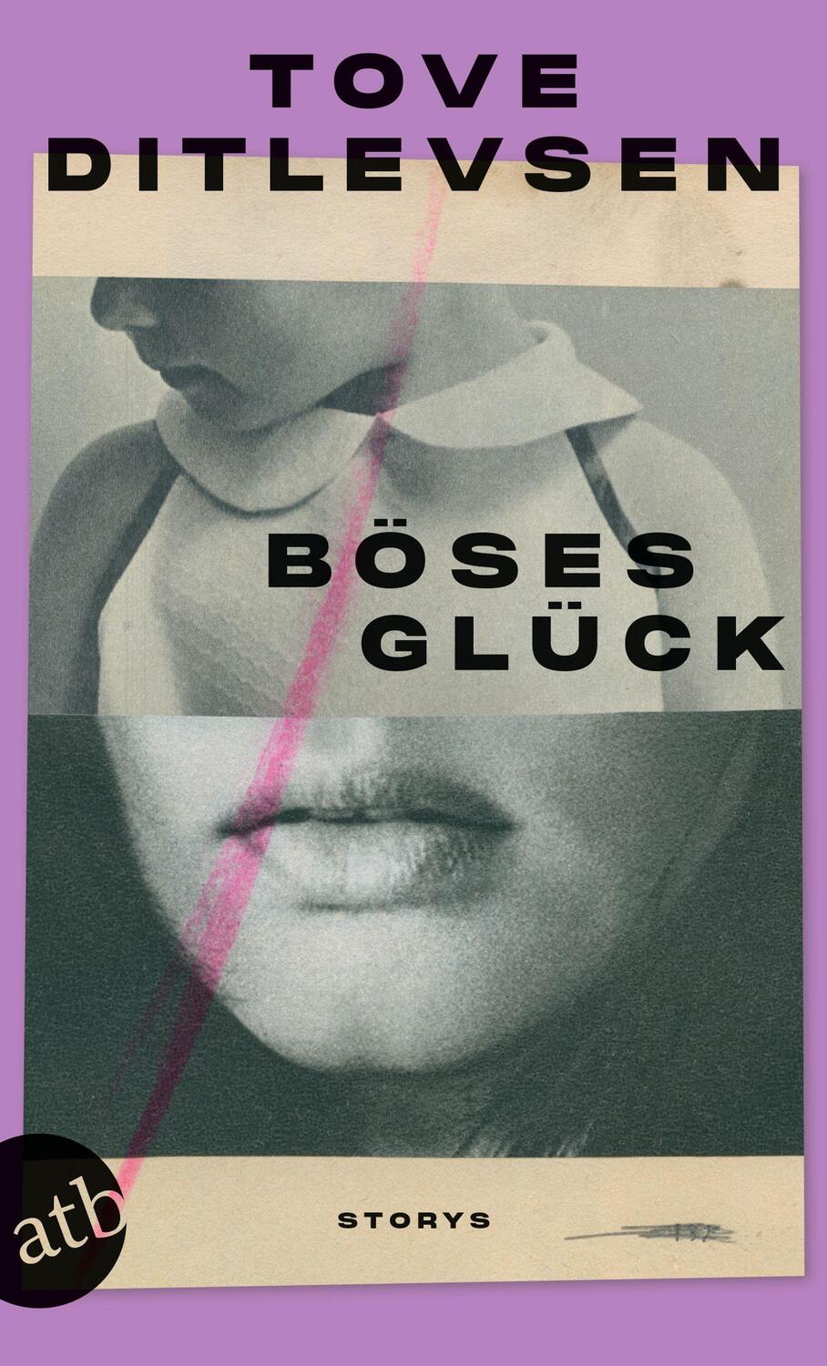 Cover: 9783746641454 | Böses Glück | Storys | Tove Ditlevsen | Taschenbuch | 176 S. | Deutsch