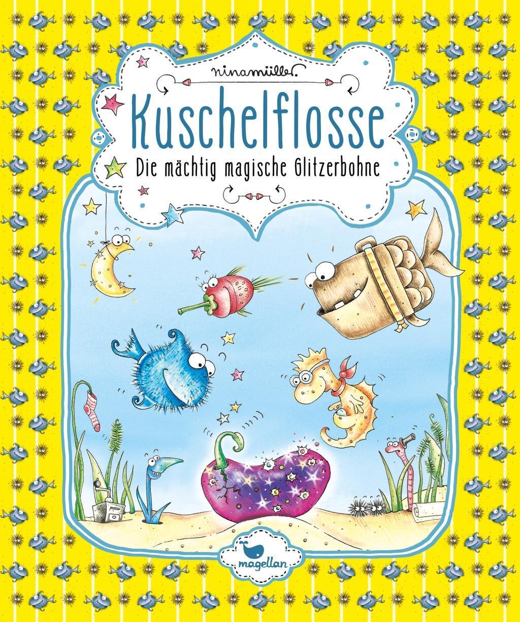 Cover: 9783734828294 | Kuschelflosse - Die mächtig magische Glitzerbohne - Band 4 | Müller