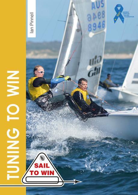 Cover: 9781909911482 | Tuning to Win | Ian Pinnell (u. a.) | Taschenbuch | Sail to Win | 2016