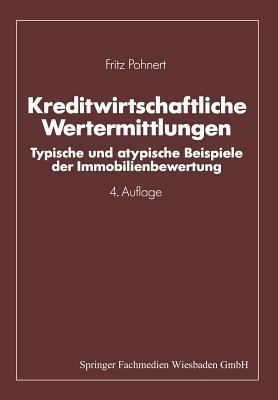 Cover: 9783409490849 | Kreditwirtschaftliche Wertermittlungen | Fritz Pohnert | Taschenbuch