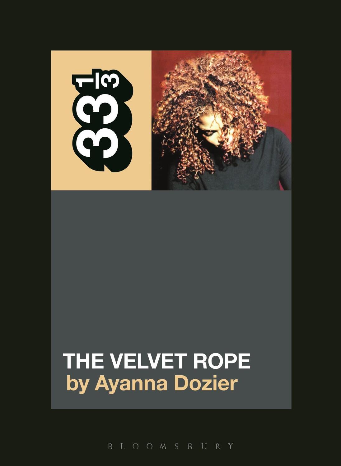 Cover: 9781501355028 | Janet Jackson's The Velvet Rope | Ayanna Dozier | Taschenbuch | 33 1/3