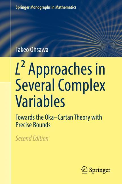 Cover: 9784431568513 | L² Approaches in Several Complex Variables | Takeo Ohsawa | Buch | XI