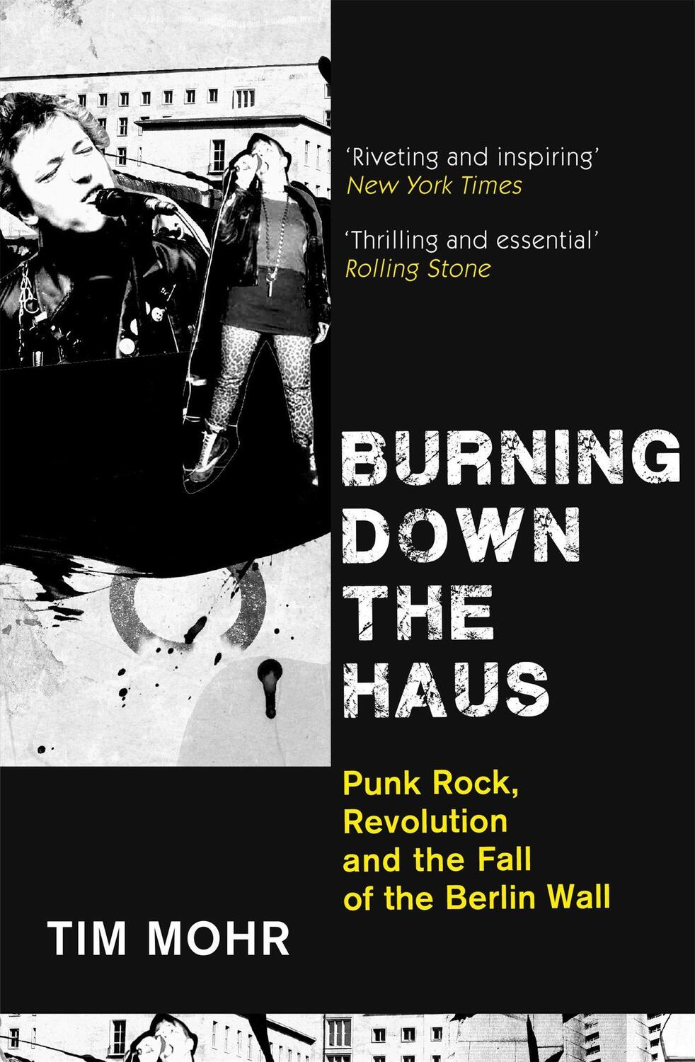 Cover: 9780349701288 | Burning Down The Haus | Tim Mohr | Taschenbuch | Englisch | 2020