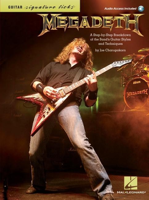 Cover: 9781423492672 | Megadeth: A Step-By-Step Breakdown of the Band's Guitar Styles and...
