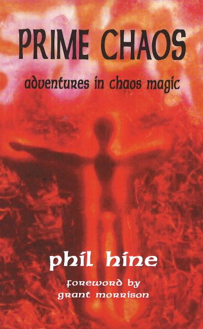 Cover: 9781935150671 | Prime Chaos | Adventures in Chaos Magic | Phil Hine | Taschenbuch