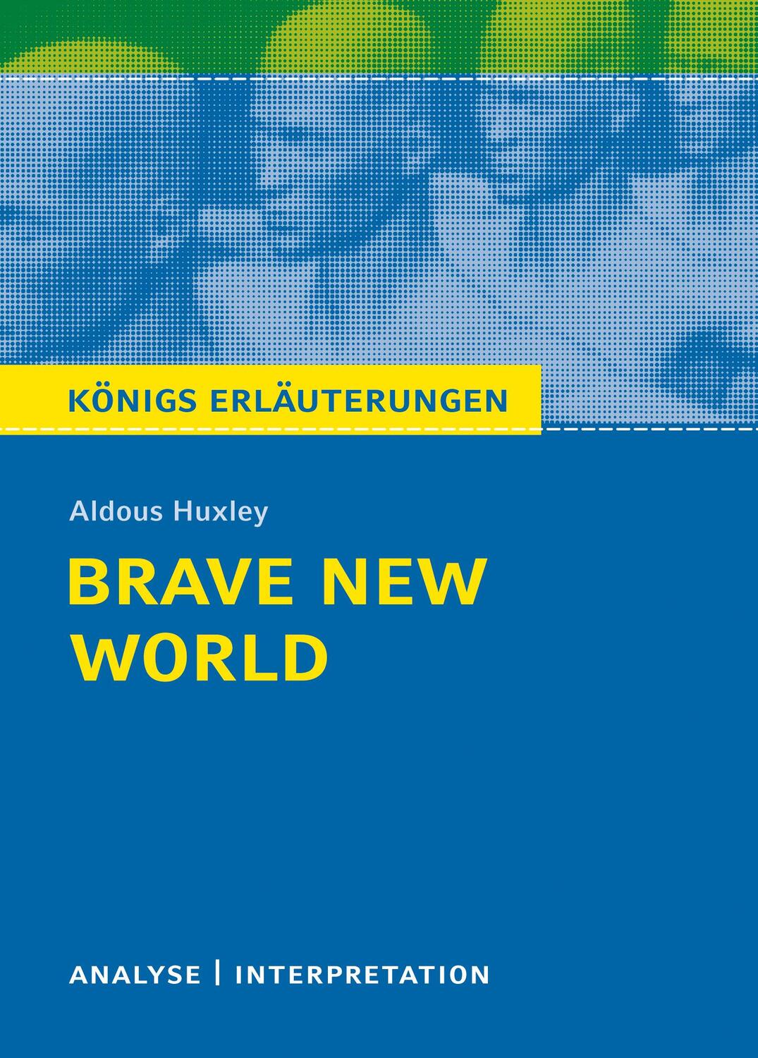 Cover: 9783804419957 | Brave New World - Schöne neue Welt von Aldous Huxley. | Aldous Huxley