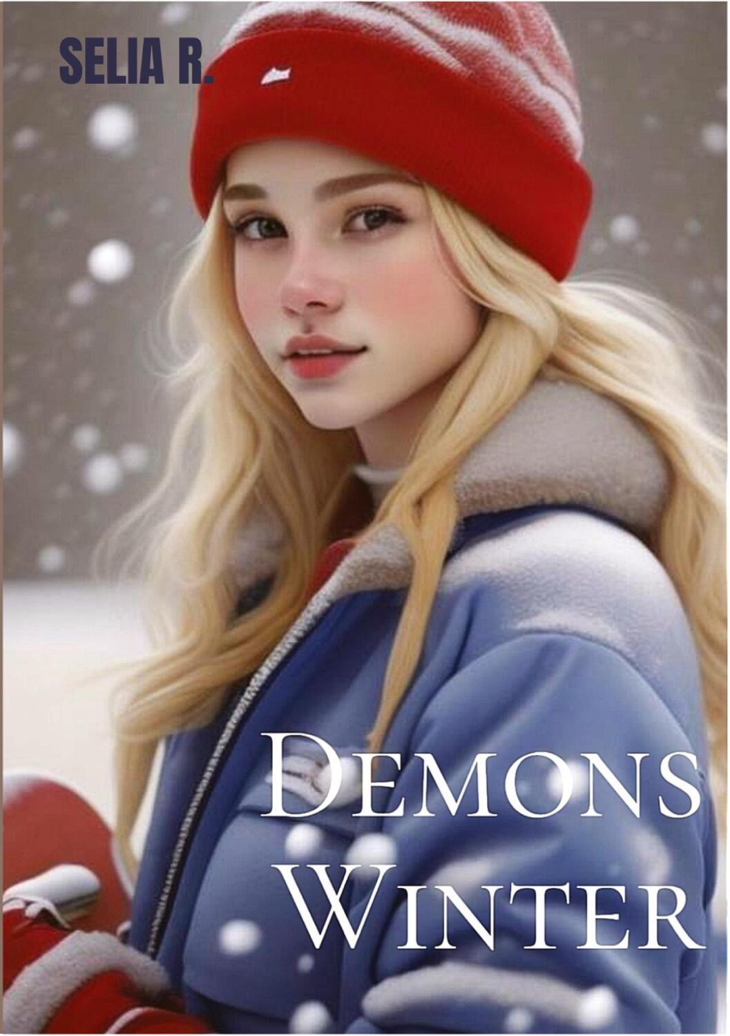 Cover: 9783384204912 | Demons Winter | Selia R. | Taschenbuch | Paperback | Deutsch | 2024