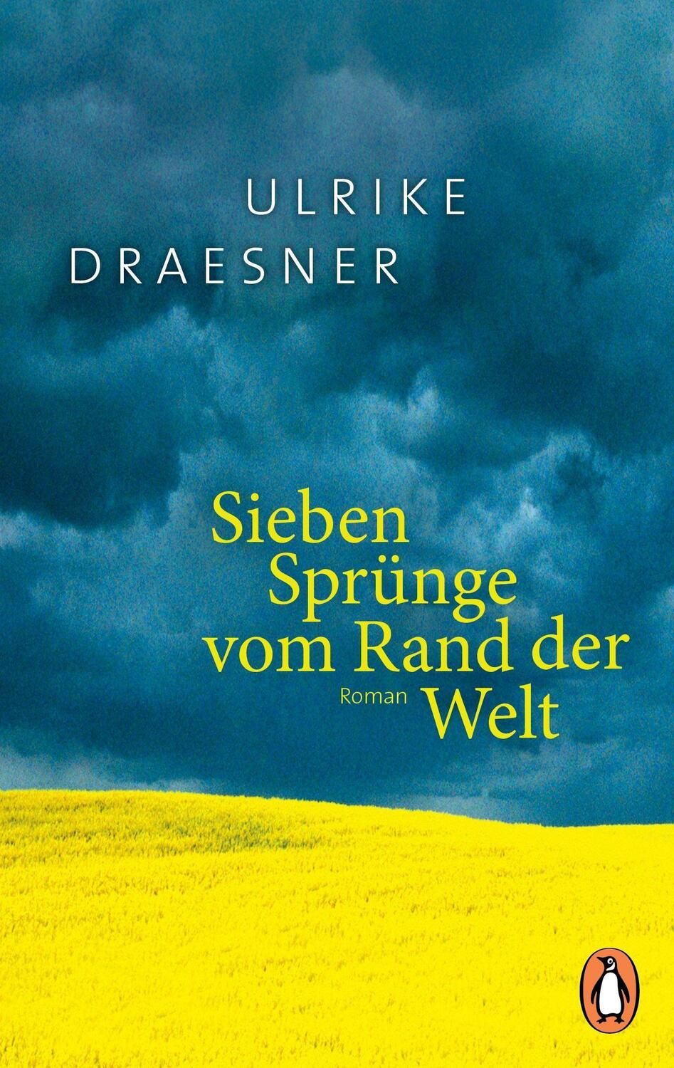 Cover: 9783328109051 | Sieben Sprünge vom Rand der Welt | Roman | Ulrike Draesner | Buch