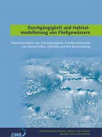 Cover: 9783957731548 | Durchgängigkeit und Habitatmodellierung von Fließgewässern | Umwelt