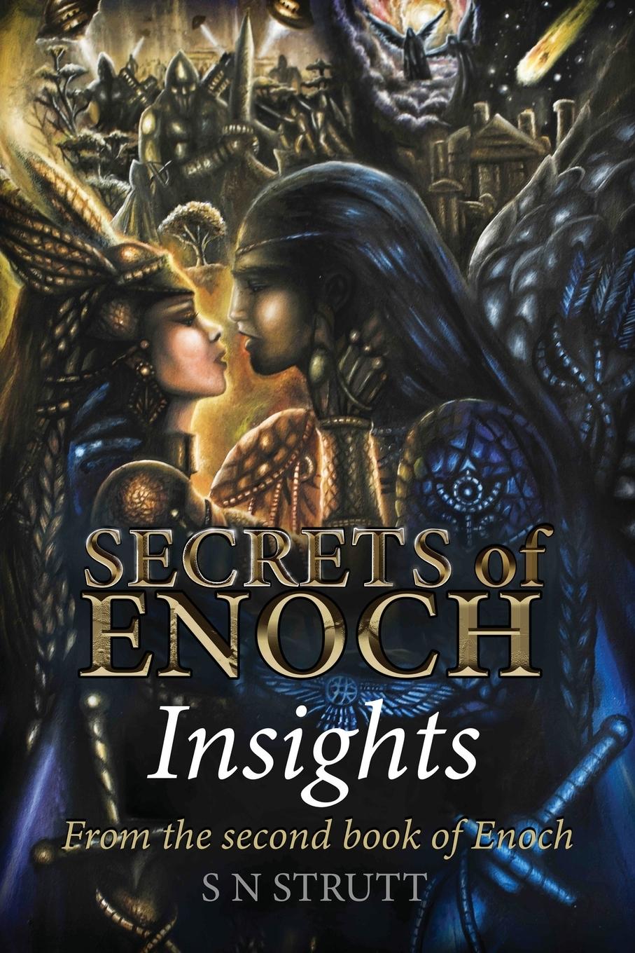 Cover: 9781787920569 | SECRETS OF ENOCH Insights | from the 2nd Book of Enoch | S N Strutt