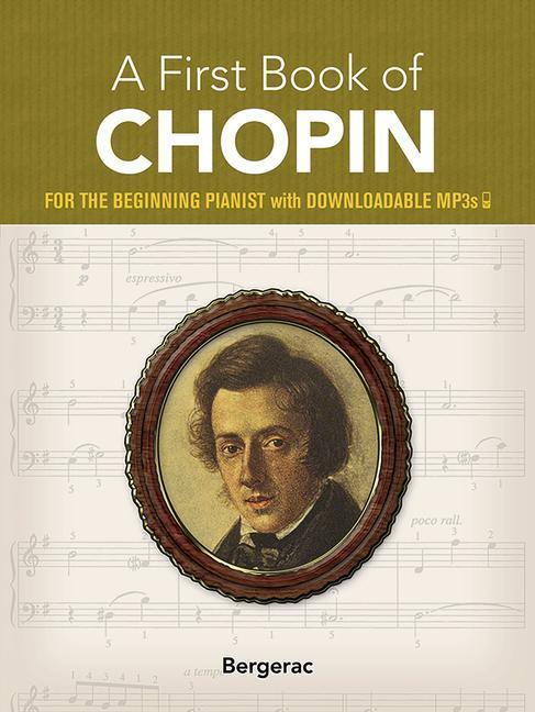 Cover: 9780486424279 | A First Book of Chopin | Bergerac | Taschenbuch | Buch | Englisch