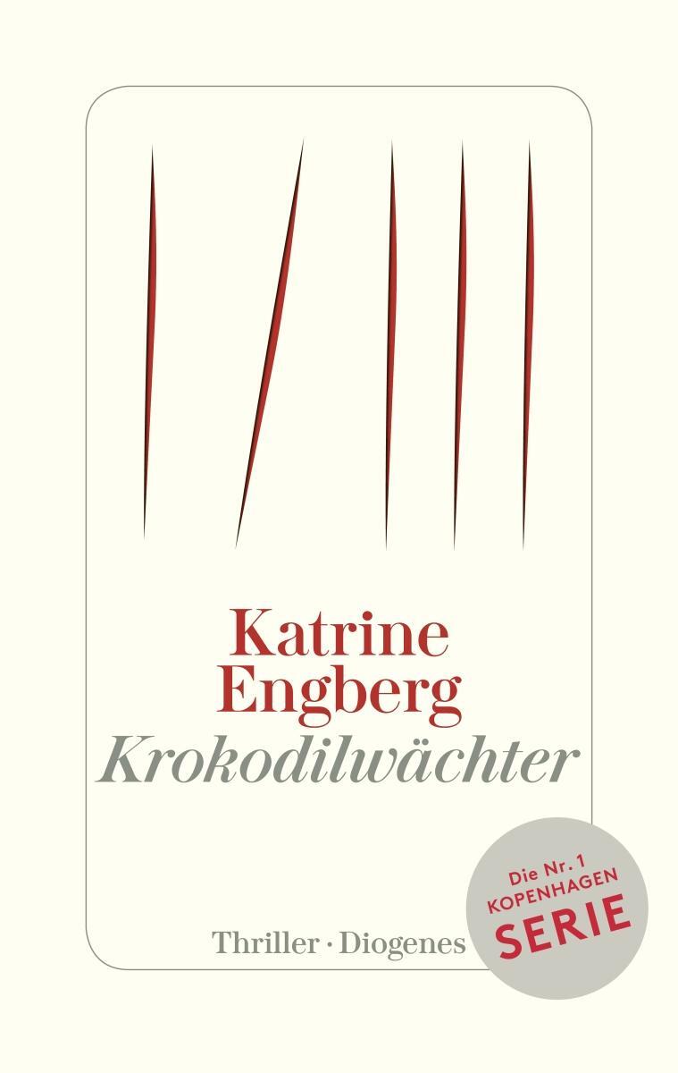 Cover: 9783257070286 | Krokodilwächter | Ein Kopenhagen-Thriller | Katrine Engberg | Buch