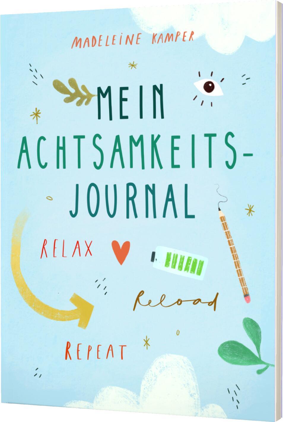 Cover: 9783522306607 | Relax, Reload, Repeat | Mein Achtsamkeitsjournal | Madeleine Kamper