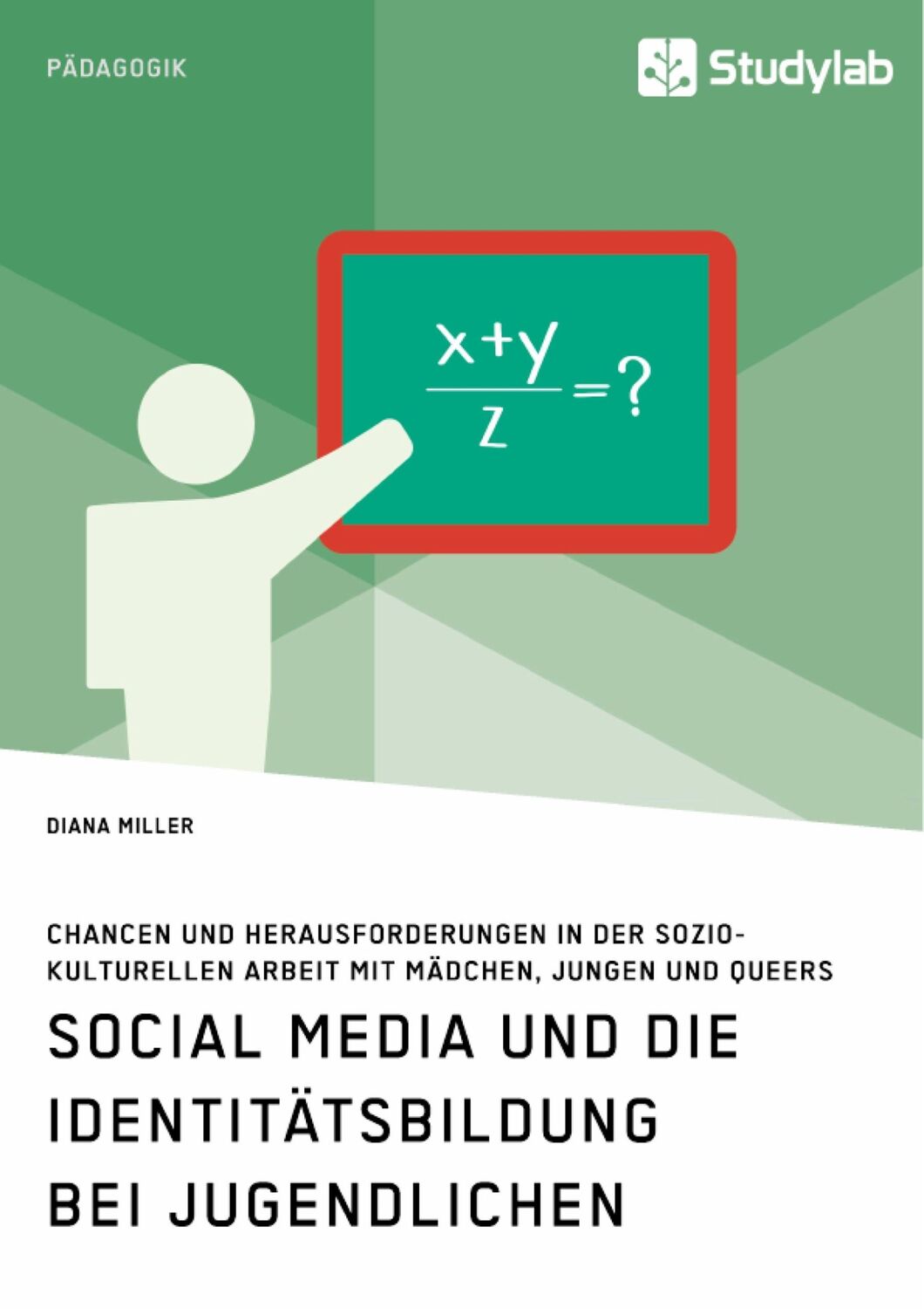 Cover: 9783960956280 | Social Media und die Identitätsbildung bei Jugendlichen. Chancen...