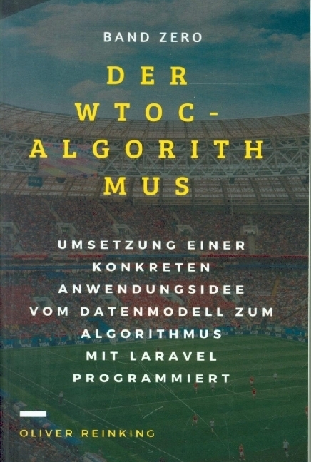 Cover: 9783746757766 | Der WTOC-Algorithmus | Oliver Reinking | Taschenbuch | 292 S. | 2018