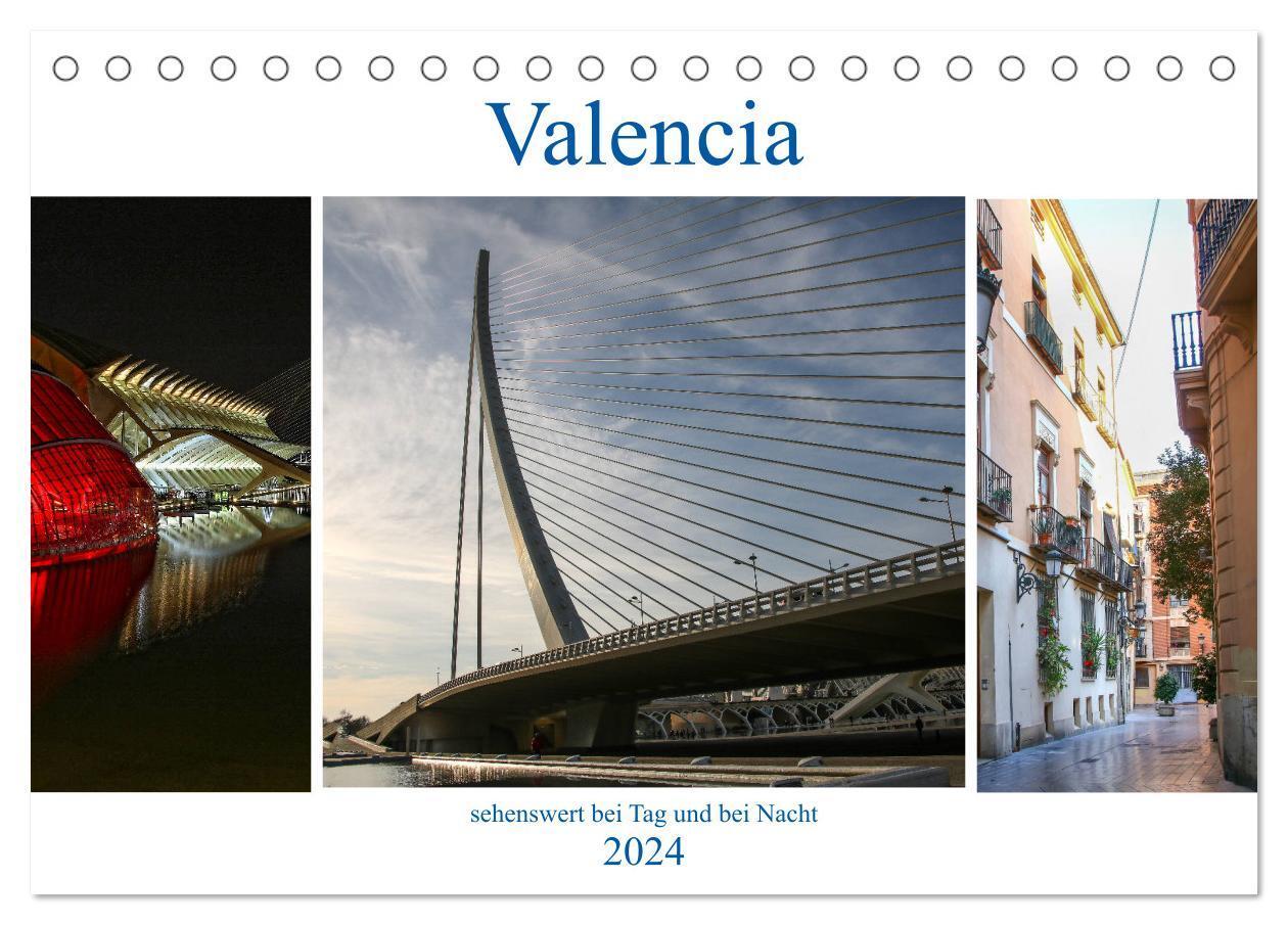 Cover: 9783383170461 | Valencia - sehenswert bei Tag und bei Nacht (Tischkalender 2024 DIN...