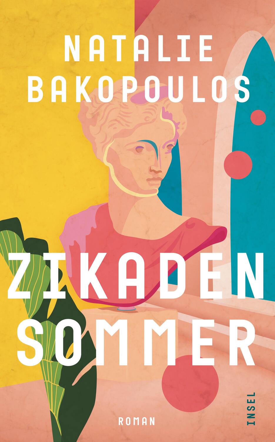 Cover: 9783458681557 | Zikadensommer | Roman | Natalie Bakopoulos | Taschenbuch | Deutsch