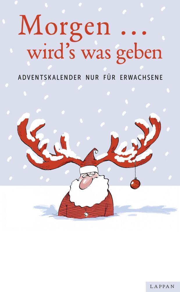 Cover: 9783830334040 | Morgen ... wird´s was geben | Adventskalender nur für Erwachsene