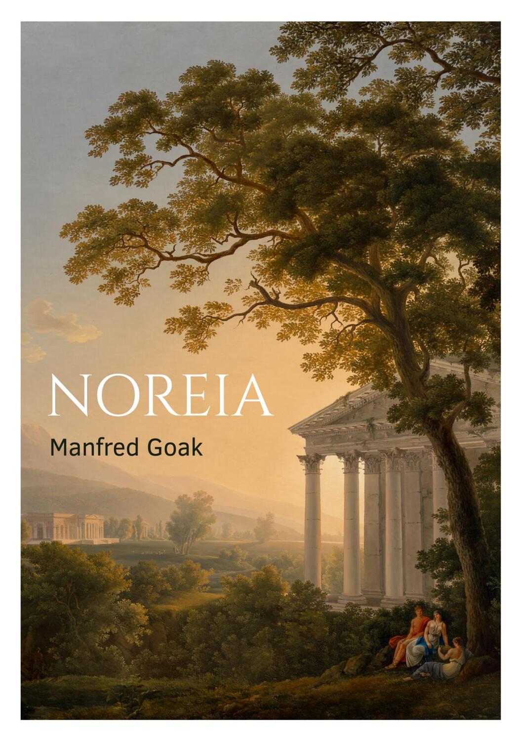 Cover: 9783756850907 | Noreia | Manfred Goak | Taschenbuch | Paperback | Deutsch | 2023