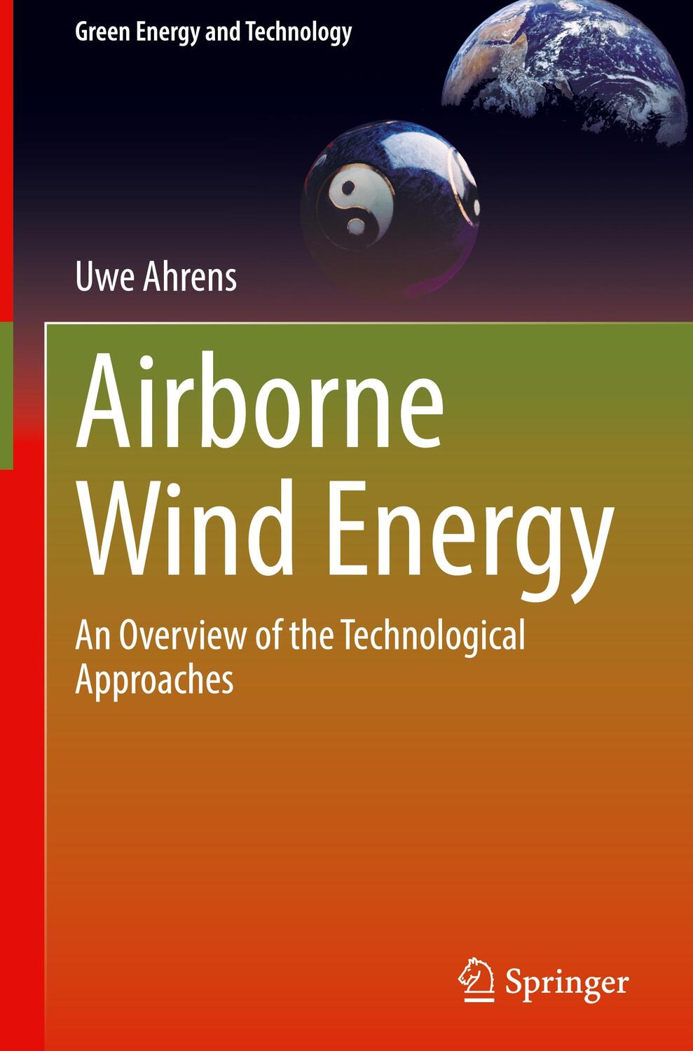 Cover: 9783031199530 | Airborne Wind Energy | An Overview of the Technological Approaches