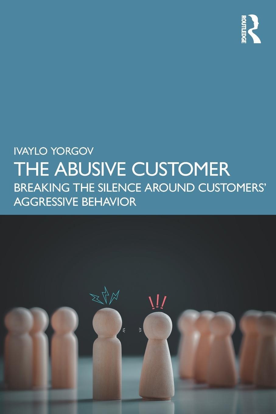 Cover: 9781032515007 | The Abusive Customer | Ivaylo Yorgov | Taschenbuch | Englisch | 2023