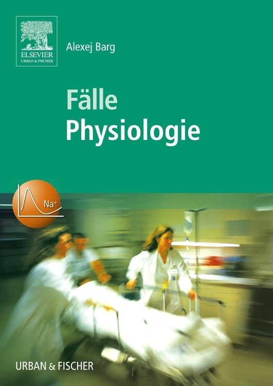 Cover: 9783437314124 | Fälle Physiologie | Alexej Barg | Taschenbuch | X | Deutsch | 2006