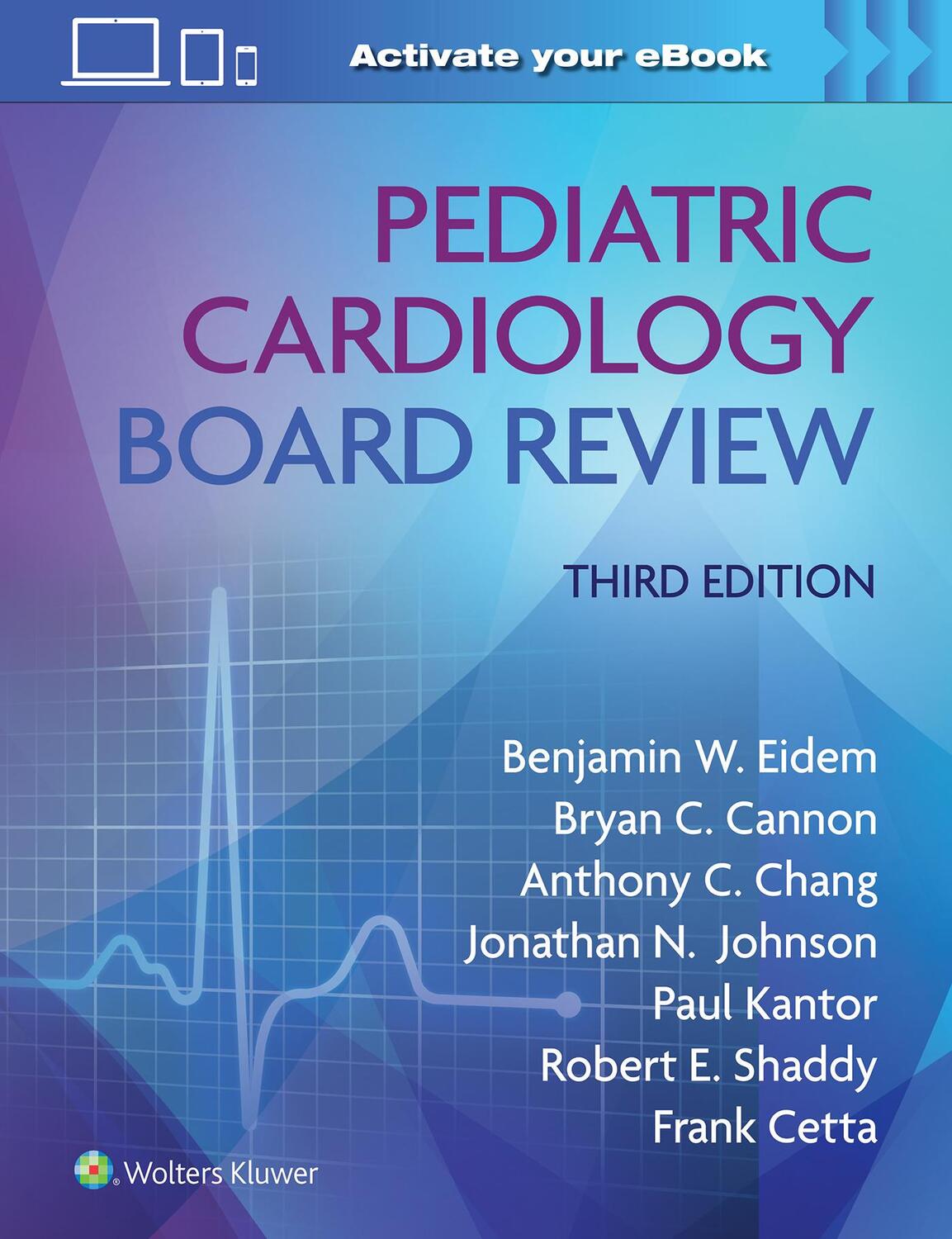 Cover: 9781975180478 | Pediatric Cardiology Board Review | Benjamin W. Eidem | Taschenbuch